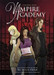 Vampire Academy: A Graphic Novel by Richelle Mead