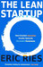 The Lean Startup 1st  Edition by Eric Ries