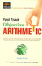 Fast Track Objective Arithmetic 2012 Edition by Rajesh Verma