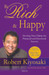 Be Rich & Happy 1st Edition by Robert T Kiyosaki