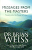Buy Book Messages From The Masters: Tapping Into The Power Of Love 1st Edition by 