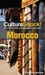 CultureShock! Morocco: A Survival Guide to Customs and Etiquette 30th Anniversary  Edition by Orin Hargraves