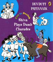 Fun In Devlok: Shiva Plays Dumb Charades (English): Book