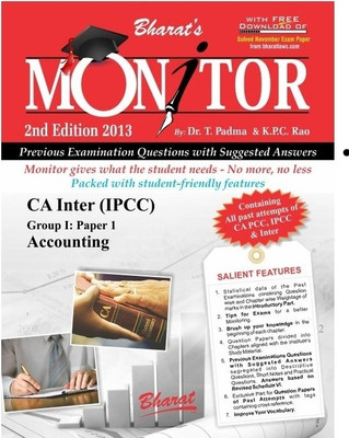 Monitor - CA Inter IPCC Accounting Group I - Paper 1 Previous Examination Questions with Suggested Answers 2nd Edition
