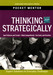 Thinking Strategically: Expert Solutions to Everyday Challenges 1st  Edition