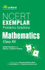 NCERT Exemplar Mathematics Problems - Solutions (Class 12) : Detailed Explanation to All Objective & Subjective Problems (English) 1st Edition NCERT Exemplar Mathematics Problems - Solutions (Class 12) : Detailed Explanation to All Objective & Subjective Problems (English) 1st Edition
