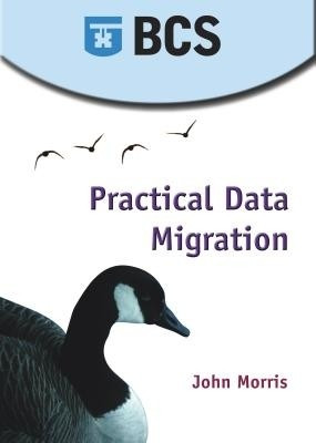 Practical Data Migration: Book Buy Practical Data Migration: Book