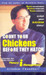 Count Your Chickens Before They Hatch 1st  Edition by Arindam Chaudhuri