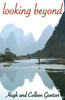 Buy Book Looking Beyond 1st Edition by 
