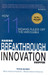 Making Breakthrough Innovation Happen: How 11 Indians Pulled Off The Impossible by Porus Munshi