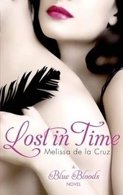 Lost In Time: Blue Bloods (Book 8): Book Buy Lost In Time: Blue Bloods (Book 8): Book