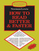 How to Read Better and Faster 4 Edition by Norman Lewis