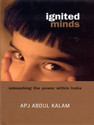 Ignited Minds : Unleashing the Power within India 1st Edition: Book