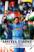 Master Stroke: 100 Centuries of Sachin Tendulkar 1st Edition by Neelima Athalye