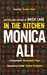 In The Kitchen(SF) by Monica Ali