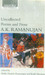Uncollected Poems and Prose New edition Edition by A. K Ramanujan