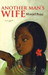 Another Man's Wife by Manjul Bajaj