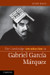 The Cambridge Introduction to Gabriel Garcia Marquez by Gerald Martin