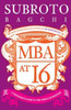 Buy Book MBA At 16: A Teenager???s Guide To Business by 