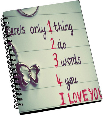 74% OFF on AMY There's Only 1 Thing 2 Do 3 Words 4 You I love You A5 Notebook Spiral Bound