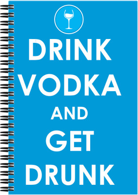 21% OFF on Art Emporio Drink Vodka and Get Drunk A5 Notebook Spiral