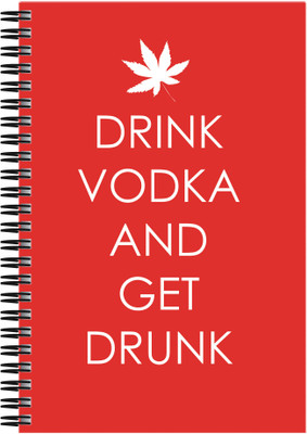 21% OFF on Art Emporio Drink Vodka and Get Drunk A5 Notebook Spiral