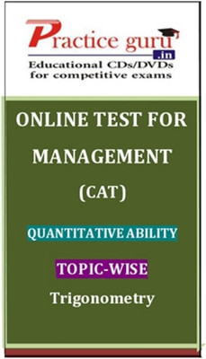 Practice Guru Management (CAT) Quantitative Ability Topic-wise - Trigonometry Online Test