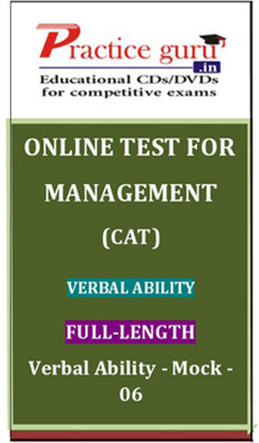 Practice Guru Management (CAT) Verbal Ability Full-length Verbal Ability Mock - 06 Online Test