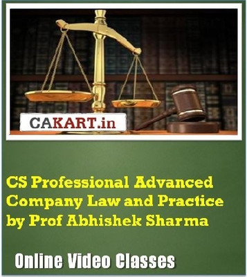 CAKART CS Professional Advanced Company Law and Practice by Prof. Abhishek Sharma Online Course CAKART CS Professional Advanced Company Law and Practice by Prof. Abhishek Sharma Online Course