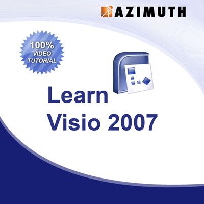 Azimuth Learn Visio 2007 Online Course Azimuth Learn Visio 2007 Online Course