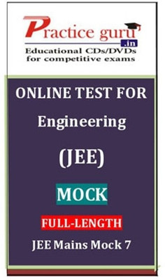 Practice Guru Engineering (JEE) Mock Full - Length JEE Mains Mock 7 Online Test Practice Guru Engineering (JEE) Mock Full - Length JEE Mains Mock 7 Online Test