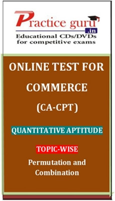 Practice Guru Commerce (CA - CPT) Quantitative Aptitude Topic-wise Permutation and Combination Online Test