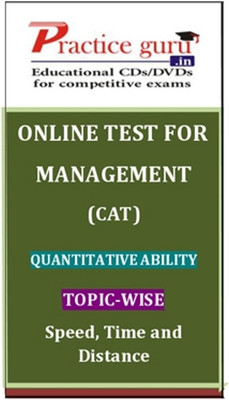 Practice Guru Management (CAT) Quantitative Ability Topic-wise - Speed, Time and Distance Online Test