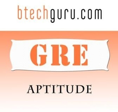 Btechguru GRE Aptitude Online Course Btechguru GRE Aptitude Online Course