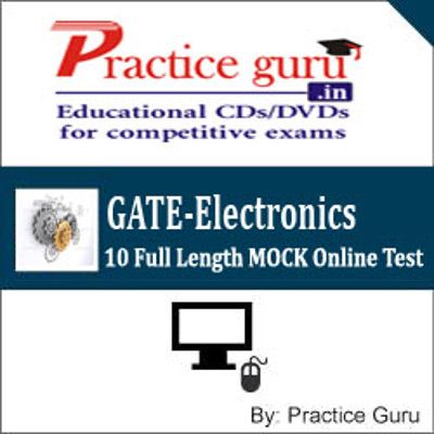 Practice Guru GATE-Electronics - 10 Full Length MOCK Online Test Practice Guru GATE-Electronics - 10 Full Length MOCK Online Test