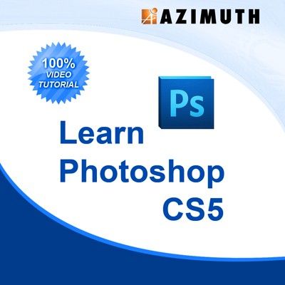 Azimuth Learn Photoshop CS5 Online Course Azimuth Learn Photoshop CS5 Online Course
