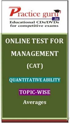 Practice Guru Management (CAT) Quantitative Ability Topic-wise - Averages Online Test