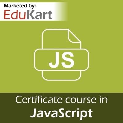 EduKart Certificate course in JavaScript - Certified by CSI Certification Course EduKart Certificate course in JavaScript - Certified by CSI Certification Course
