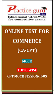 Practice Guru Commerce (CA - CPT) Mock Topic-wise CPT Mock Session 2 - 05 Online Test