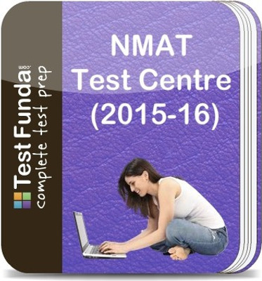 Test Funda NMAT Test Centre (2015 - 16) Online Test Test Funda NMAT Test Centre (2015 - 16) Online Test