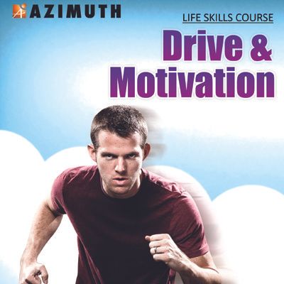 Azimuth Life Skills Course - Drive & Motivation Online Course Azimuth Life Skills Course - Drive & Motivation Online Course
