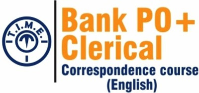 T.I.M.E. Bank PO + Clerical Correspondence Course Higher Education T.I.M.E. Bank PO + Clerical Correspondence Course Higher Education