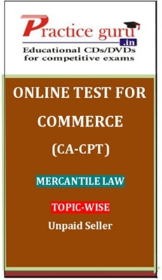 Practice Guru Commerce (CA - CPT) Mercantile Law Topic-wise Unpaid Seller Online Test