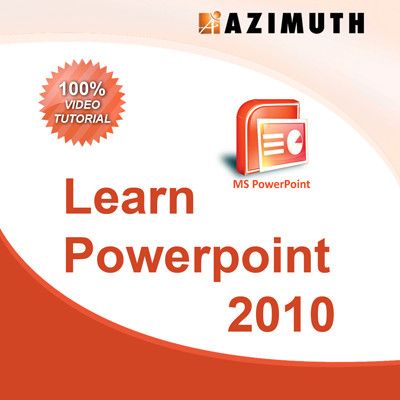 Azimuth Learn MS Powerpoint 2010 Online Course Azimuth Learn MS Powerpoint 2010 Online Course