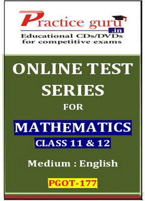 Practice Guru Series for Mathematics Class 11 & 12 Online Test Practice Guru Series for Mathematics Class 11 & 12 Online Test
