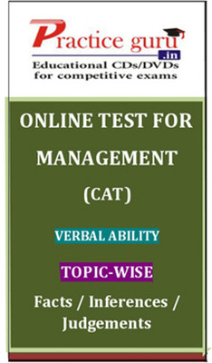 Practice Guru CAT Management Verbal Ability - Topic-wise (Facts / Inferences / Judgements) Online Test