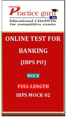 Practice Guru Banking (IBPS PO) Mock Full-length IBPS Mock 02 Online Test