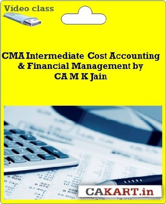 Cakart CMA Intermediate Accountancy & Finance by CA M K Jain Cakart CMA Intermediate Accountancy & Finance by CA M K Jain