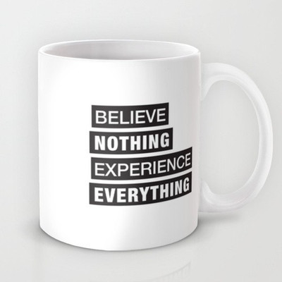 58% OFF on Astrode Believe Nothing Ceramic Mug 325 ml 58% OFF on Astrode Believe Nothing Ceramic Mug 325 ml