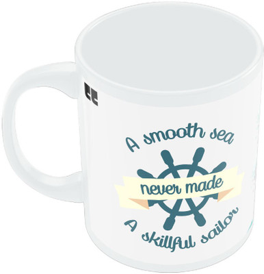 29% OFF on PosterGuy Smooth Sea never made a Skillfull Sailor Motivational Quote Ceramic Mug 280 ml